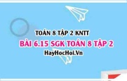 Bài 6.15 SGK Toán 8 Tập 2 Kết nối tri thức